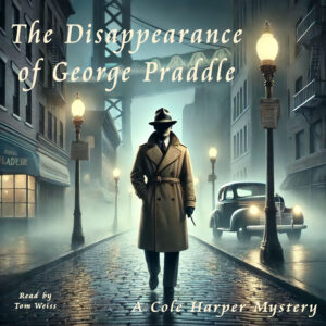 The Disappearance of George Praddle